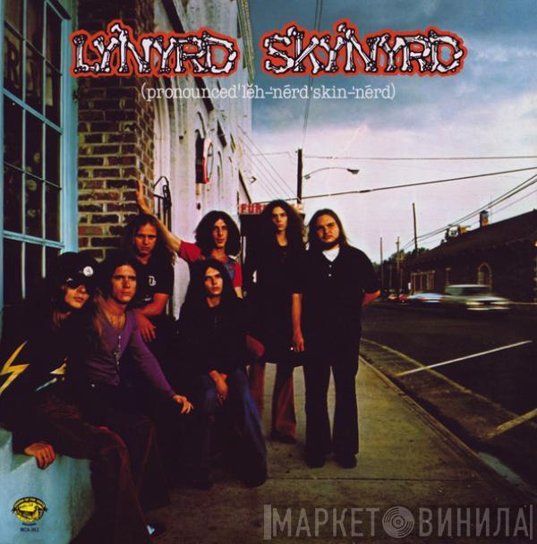  Lynyrd Skynyrd  - (pronounced'lĕh-'nérd'skin-'nérd)