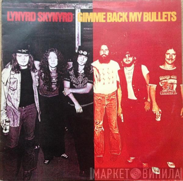 Lynyrd Skynyrd - Gimme Back My Bullets