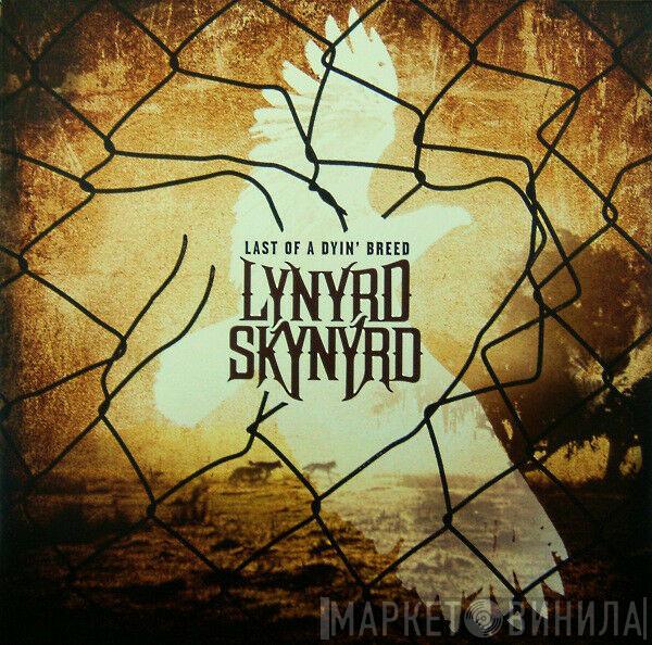  Lynyrd Skynyrd  - Last Of A Dyin' Breed