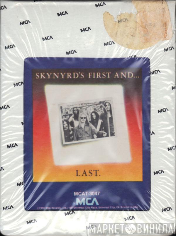  Lynyrd Skynyrd  - Skynyrd's First And... Last.