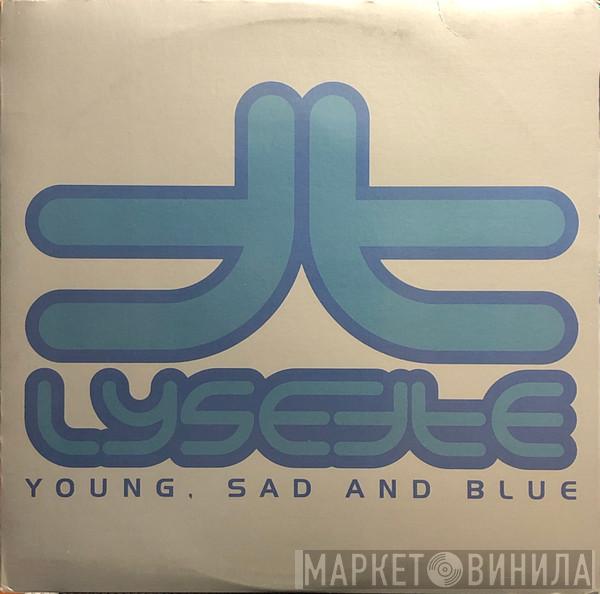 Lysette Titi - Young, Sad And Blue