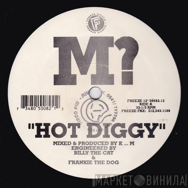 M? - Hot Diggy / Dance To The Beat