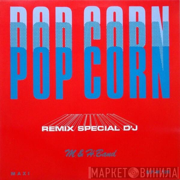 M & H Band - Pop Corn