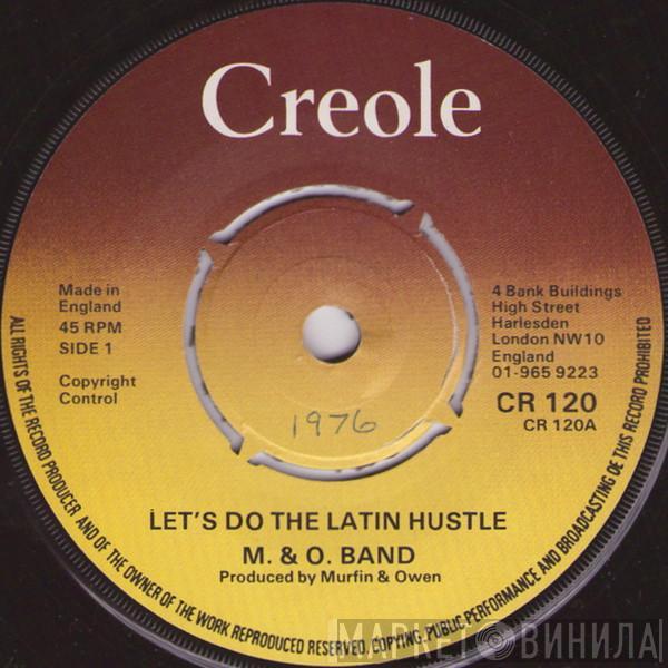  M & O Band  - Let's Do The Latin Hustle