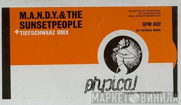 M.A.N.D.Y. & The Sunsetpeople - Sunsetpeople