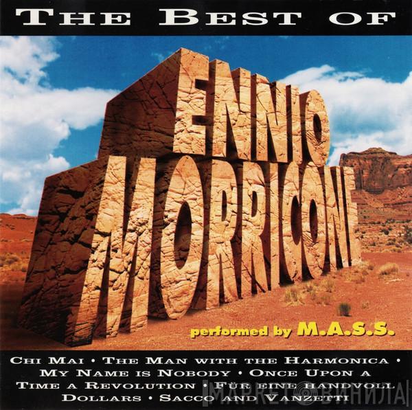 M.A.S.S. - The Best Of Ennio Morricone