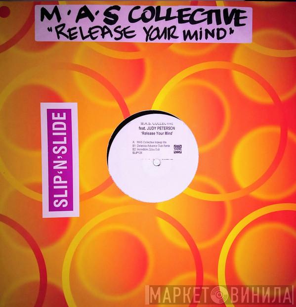 M.A.S. Collective, Judy Peterson - Release Your Mind