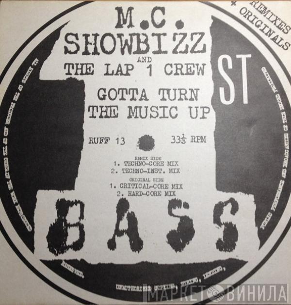 M.C. Showbizz - Gotta Turn The Music Up