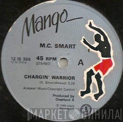 M.C. Smart - Chargin' Warrior