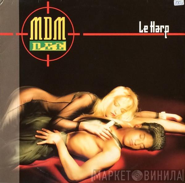 M.D.M. Dee - Le Harp