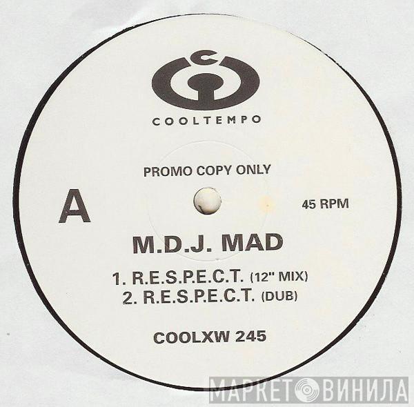 M DJ M.A.D. - R.E.S.P.E.C.T.