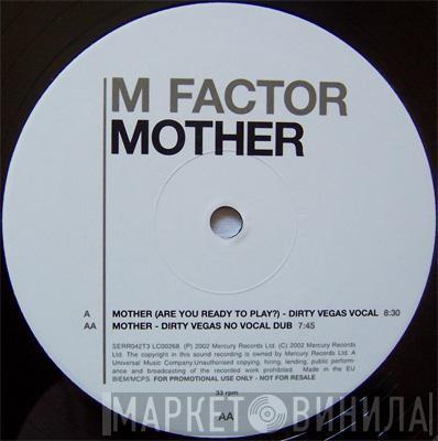 M Factor - Mother