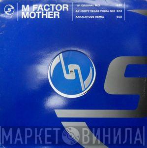 M Factor - Mother