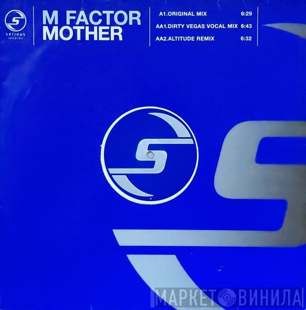 M Factor - Mother