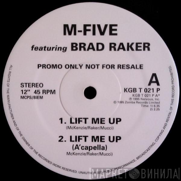 M-Five - Lift Me Up