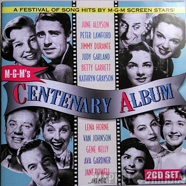  - M-G-M's Centenary Album 1924-2024 (A Festival Of Song Hits By M-G-M Screen Stars!)