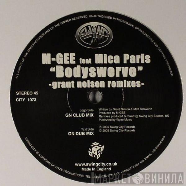 M-Gee - Bodyswerve (Grant Nelson Remixes)