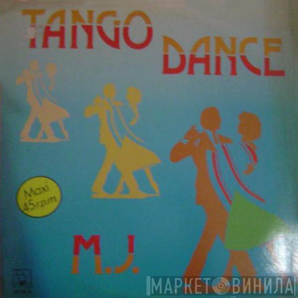 M.J. - Tango Dance