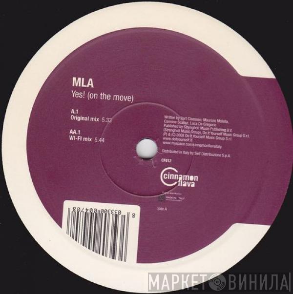 M.L.A. - Yes! (On The Move)