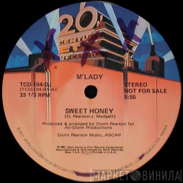 M'Lady - Sweet Honey