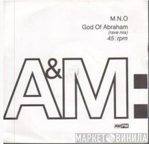 M.N.O. - God Of Abraham