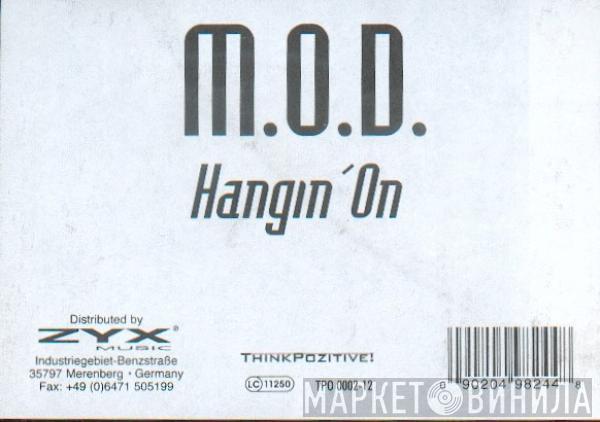 M.O.D.  - Hangin' On