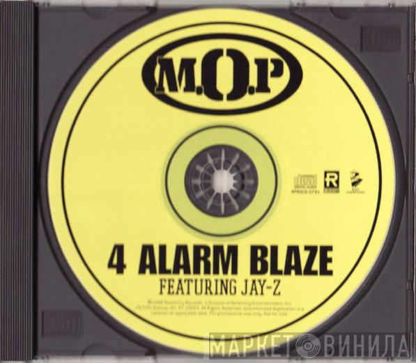  M.O.P.  - 4 Alarm Blaze