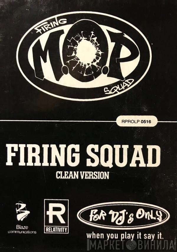 M.O.P. - Firing Squad