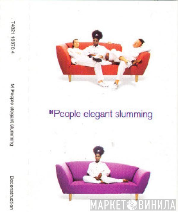 M People - Elegant Slumming