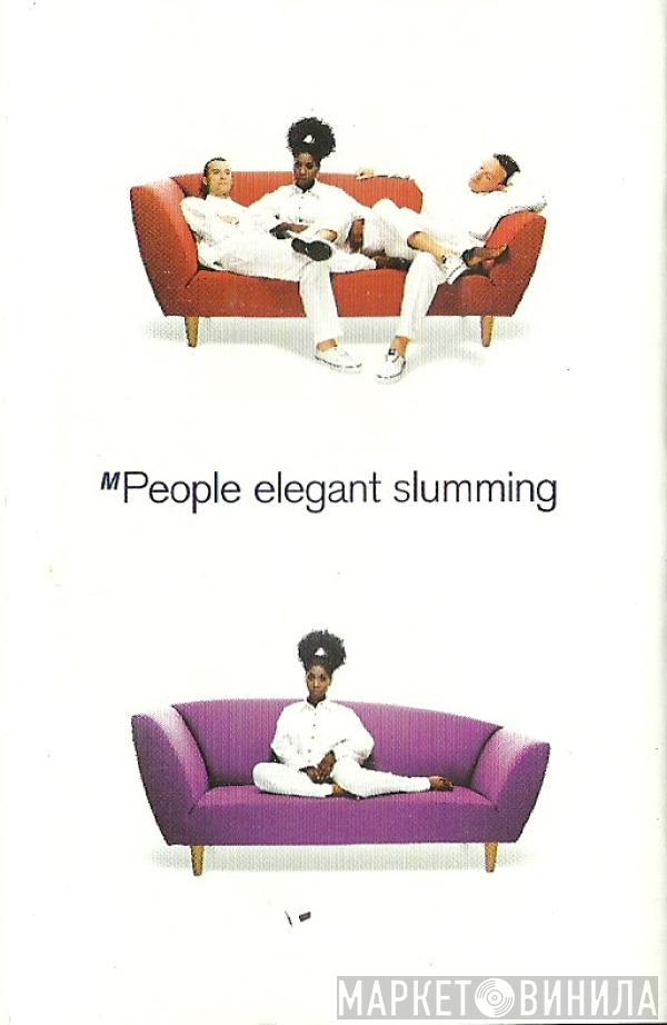  M People  - Elegant Slumming