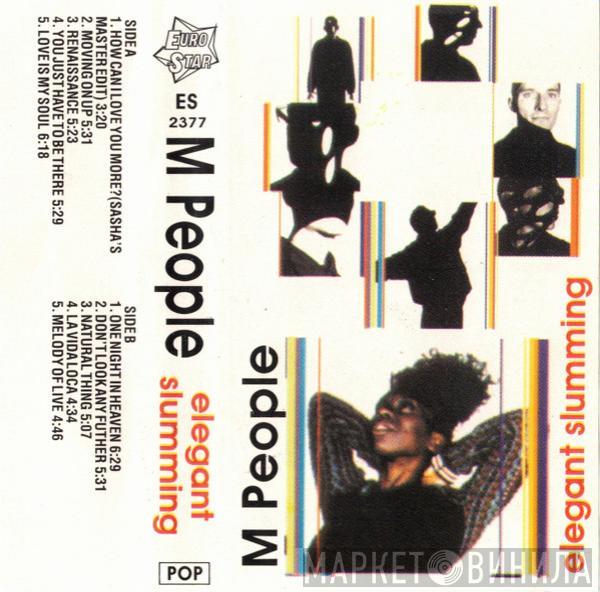  M People  - Elegant Slumming