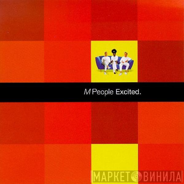 M People - Excited