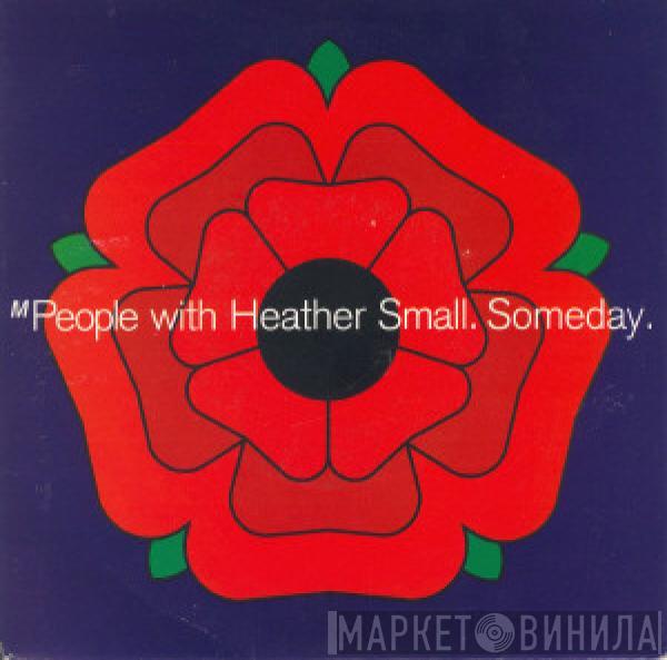 M People, Heather Small - Someday