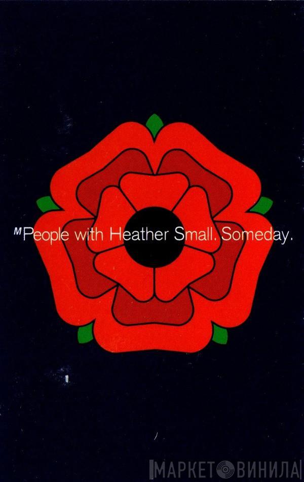 M People, Heather Small - Someday