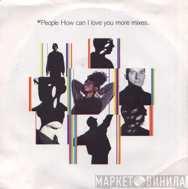 M People - How Can I Love You More Mixes