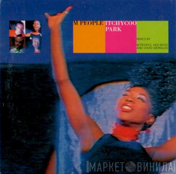 M People - Itchycoo Park