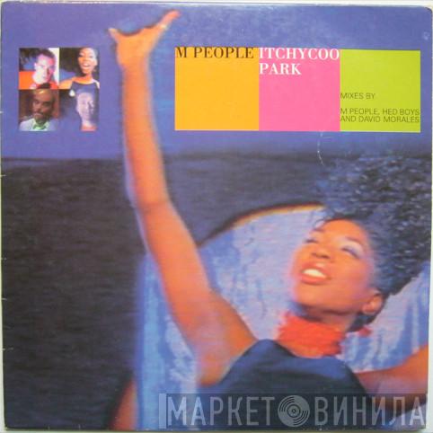 M People - Itchycoo Park