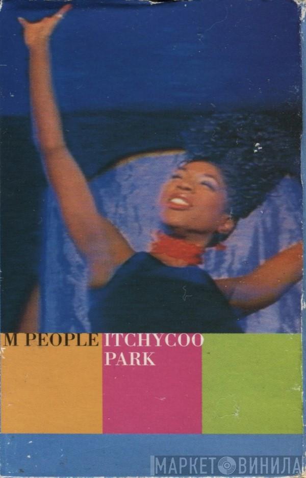 M People - Itchycoo Park