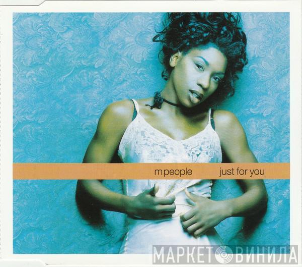  M People  - Just For You