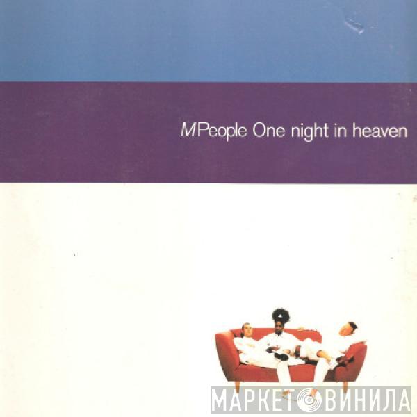 M People - One Night In Heaven