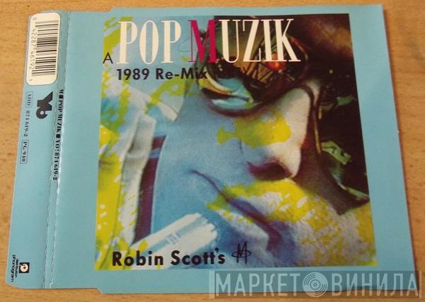  M   - Pop Muzik (The 1989 Re-Mix)