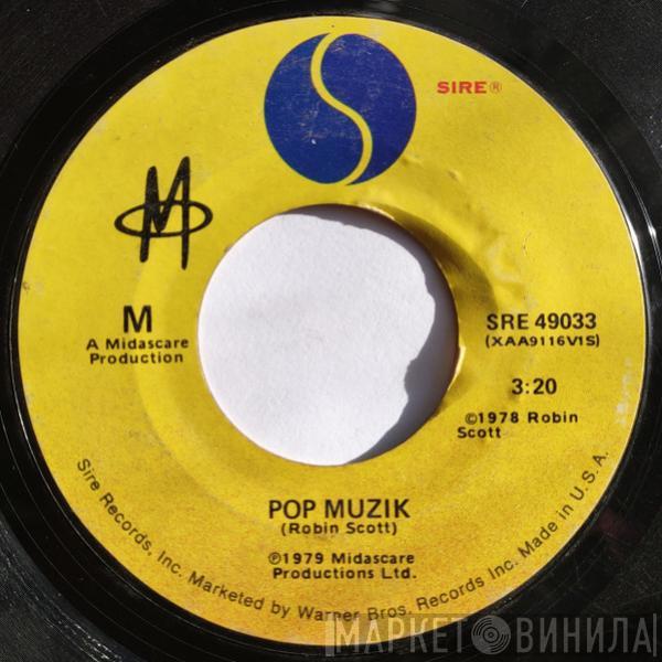  M   - Pop Muzik