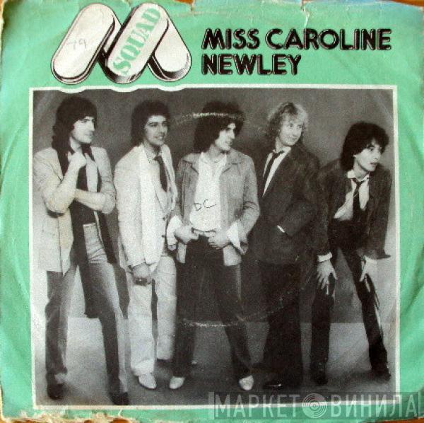 M Squad  - Miss Caroline Newley