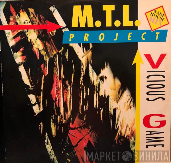 M.T.L. Project - Vicious Game