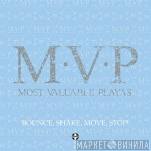 M.V.P. - Bounce, Shake, Move, Stop!