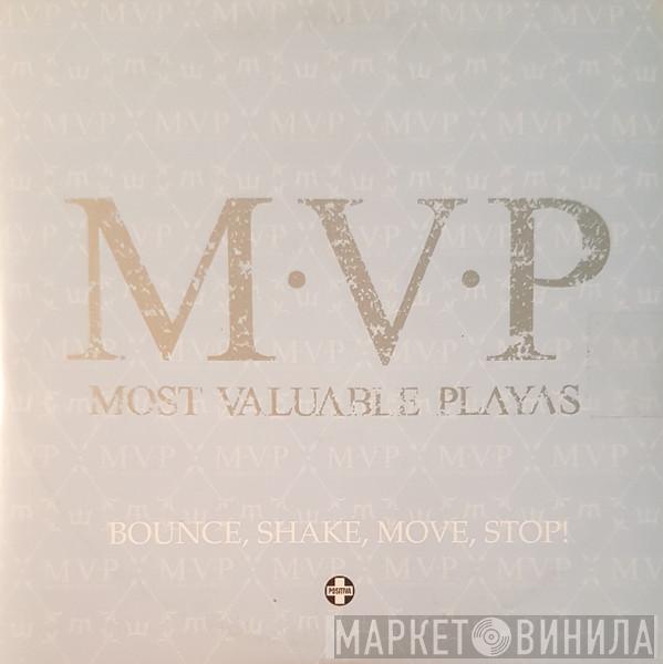 M.V.P. - Bounce, Shake, Move, Stop!