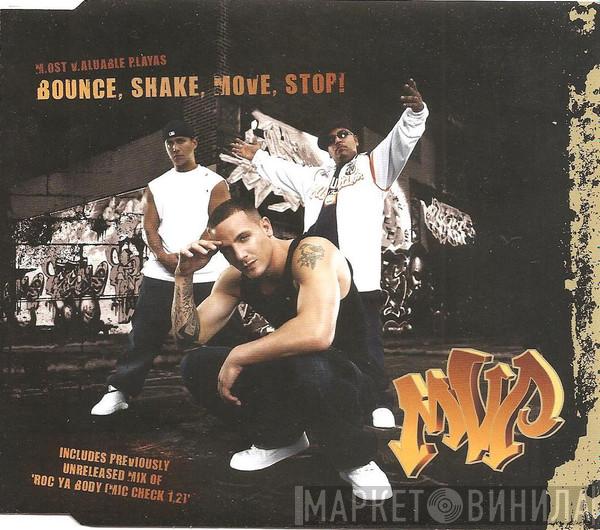 M.V.P. - Bounce, Shake, Move, Stop!