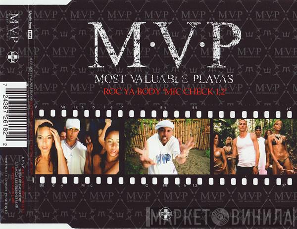 M.V.P. - Roc Ya Body "Mic Check 1, 2"