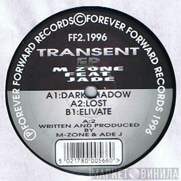 M-Zone, Jade - Transent EP