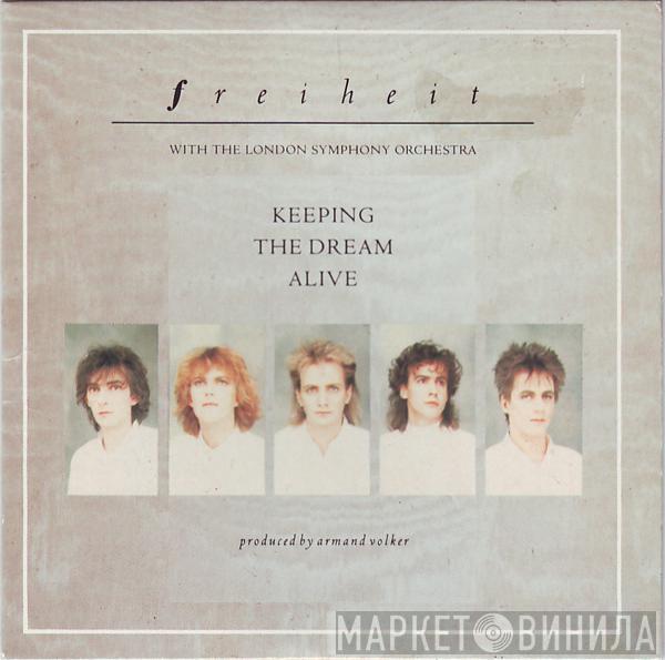 Münchener Freiheit, The London Symphony Orchestra - Keeping The Dream Alive